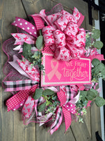 Breast Cancer Pink Ribbon "We Fight Together" Survivor Support Handmade Wreath
